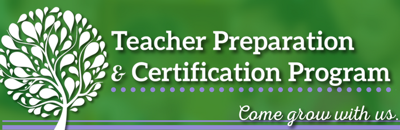 Teacher Preparation & Certification Program
